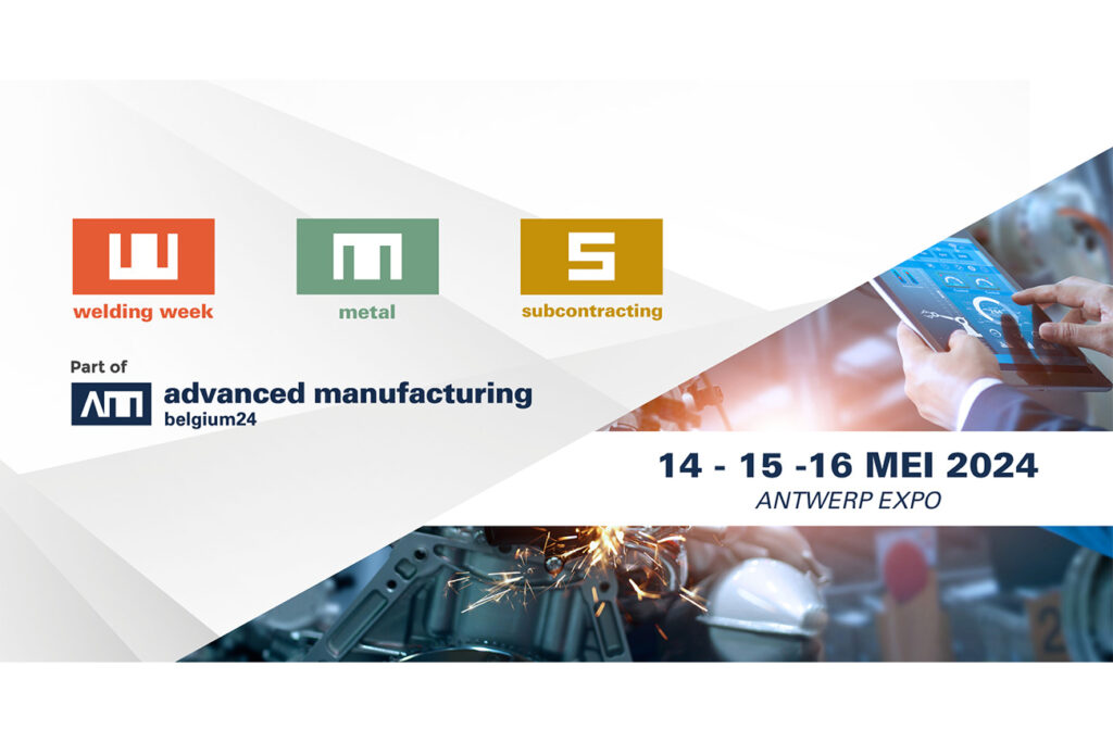 Vakbeurs Advanced Manufacturing – Subcontracting op 14, 15 & 16 mei 2024 in Antwerp Expo.